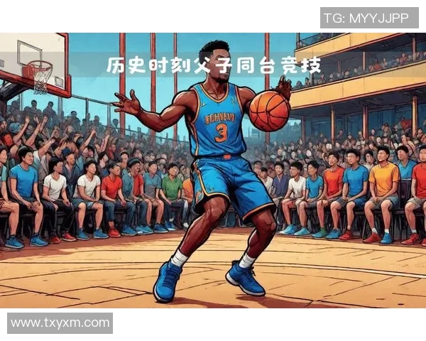 詹姆斯与儿子布朗尼同台亮相倒计时进入NBA选秀盛宴