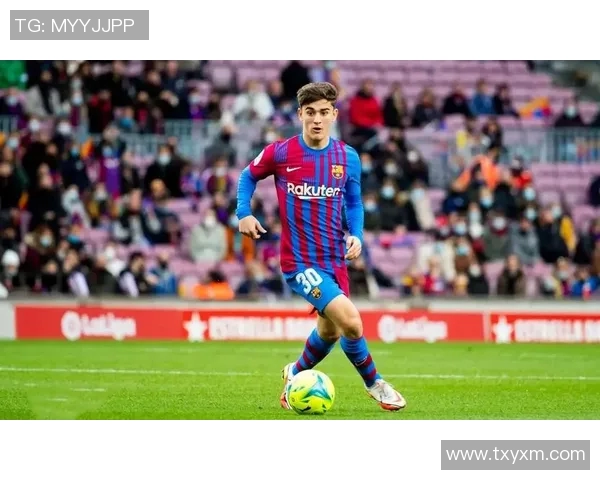 加维的崛起与未来展望：从新星到足球巨星的成长之路